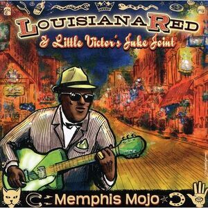 Louisiana Red - Memphis Mojo  CD